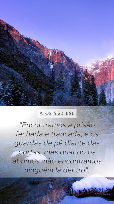 Atos 5:23 BSL Bible Verse Image