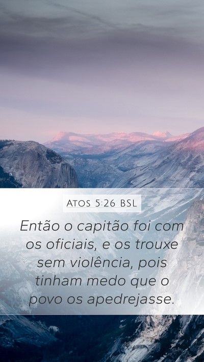 Atos 5:26 BSL Bible Verse Image