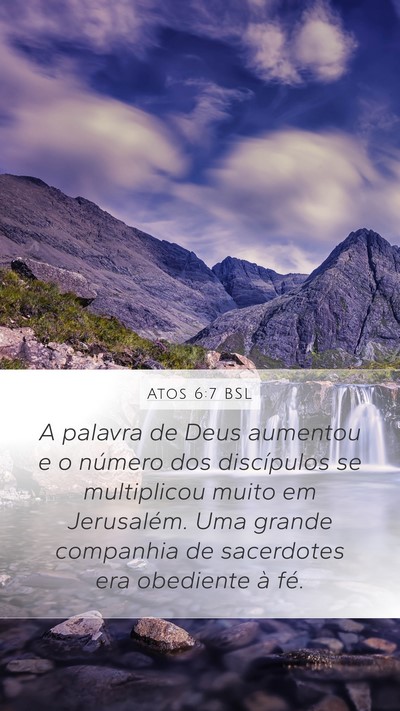 Atos 6:7 BSL Bible Verse Image