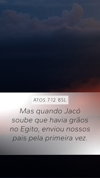 Atos 7:12 BSL Bible Verse Image