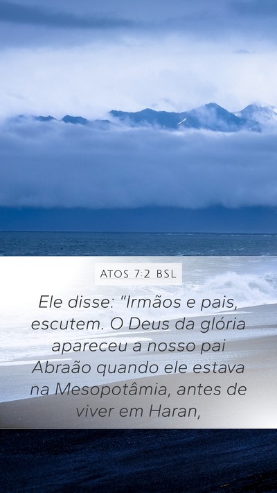 Atos 7:2 BSL Bible Verse Image