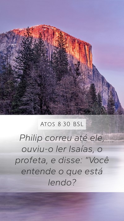 Atos 8:30 BSL Bible Verse Image