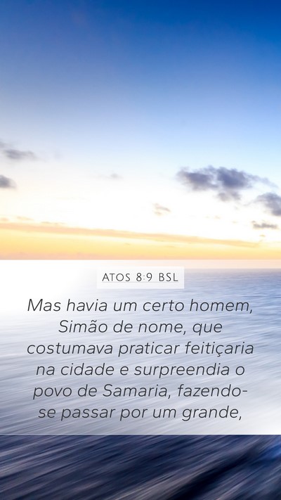 Atos 8:9 BSL Bible Verse Image