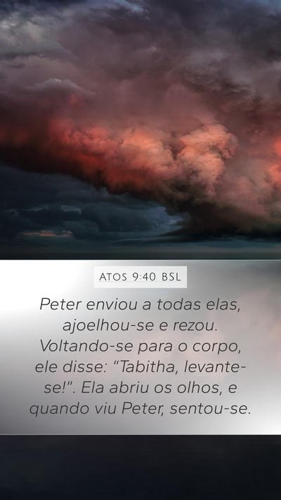 Atos 9:40 BSL Bible Verse Image