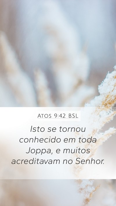 Atos 9:42 BSL Bible Verse Image