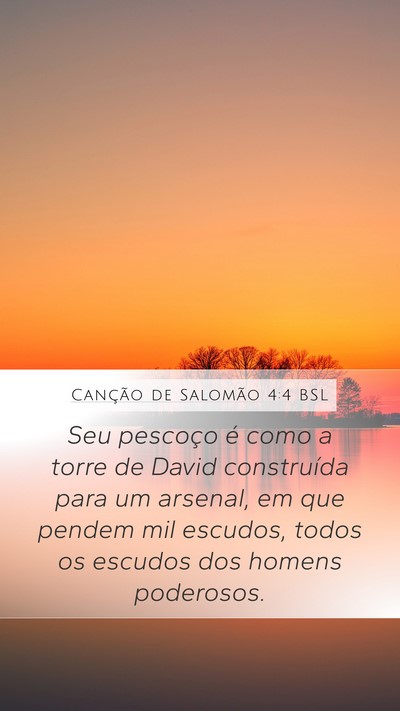 Canção de Salomão 4:4 BSL Bible Verse Image