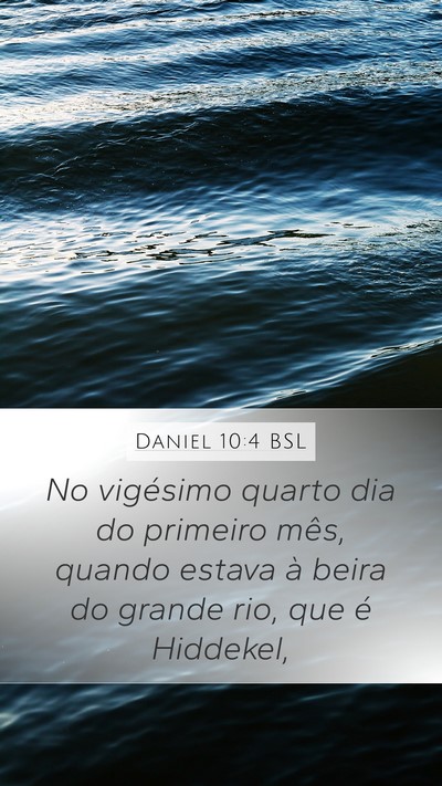 Daniel 10:4 BSL Bible Verse Image