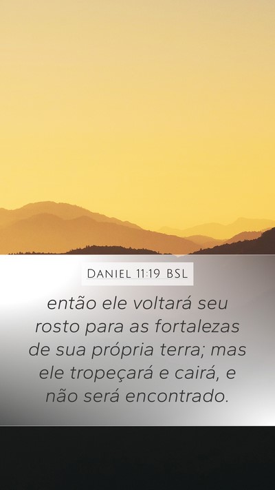 Daniel 11:19 BSL Bible Verse Image