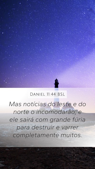 Daniel 11:44 BSL Bible Verse Image