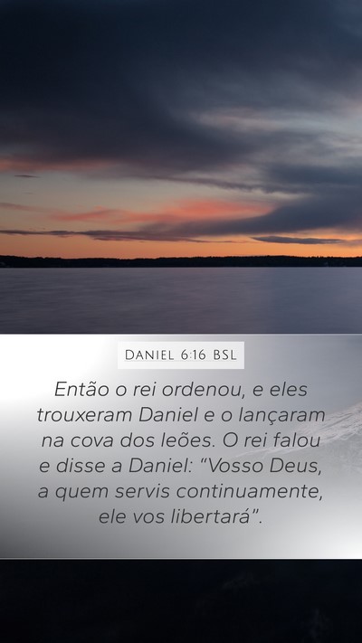 Daniel 6:16 BSL Bible Verse Image