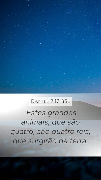 Daniel 7:17 BSL Bible Verse Image