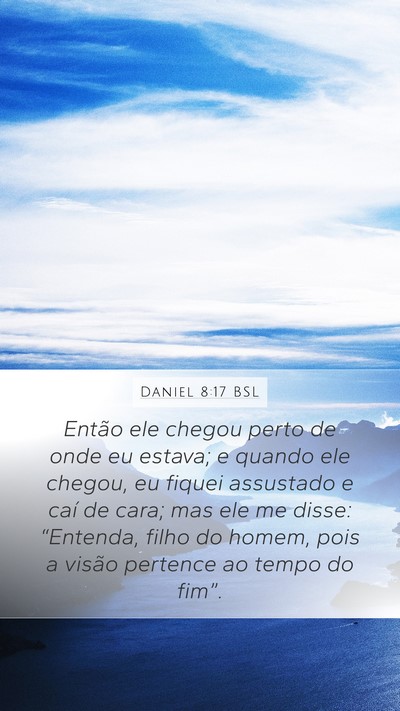 Daniel 8:17 BSL Bible Verse Image