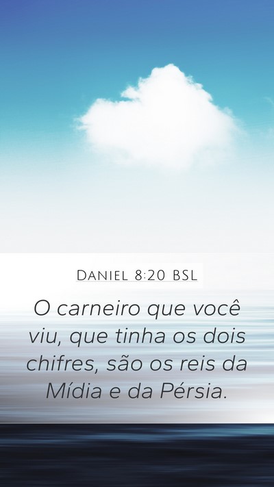 Daniel 8:20 BSL Bible Verse Image