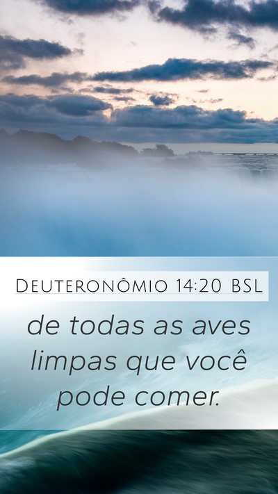 Deuteronômio 14:20 BSL Mobile Phone Wallpaper - de todas as aves limpas que você pode - Mobile Bible Verse Wallpaper