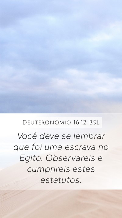 Deuteronômio 16:12 BSL Bible Verse Image