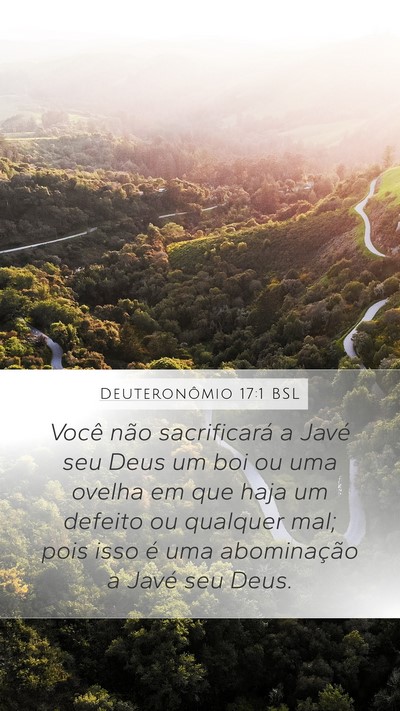 Deuteronômio 17:1 BSL Mobile Phone Wallpaper - Você não sacrificará a Javé seu Deus um boi - Mobile Bible Verse Wallpaper