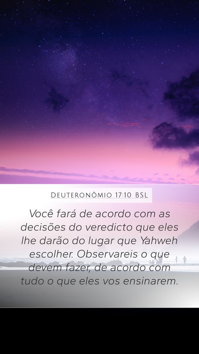 Deuteronômio 17:10 BSL Mobile Phone Wallpaper - Você fará de acordo com as decisões do - Mobile Bible Verse Wallpaper