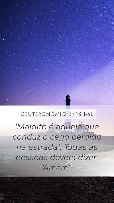 Deuteronômio 27:18 BSL Bible Verse Image