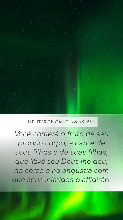 Deuteronômio 28:53 BSL Bible Verse Image