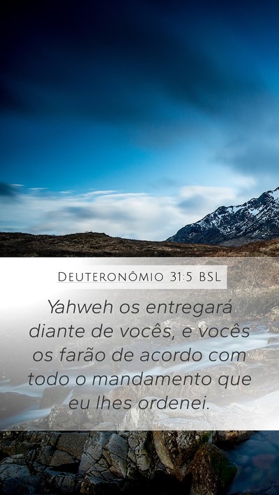 Deuteronômio 31:5 BSL Mobile Phone Wallpaper - Yahweh os entregará diante de vocês, e vocês - Mobile Bible Verse Wallpaper