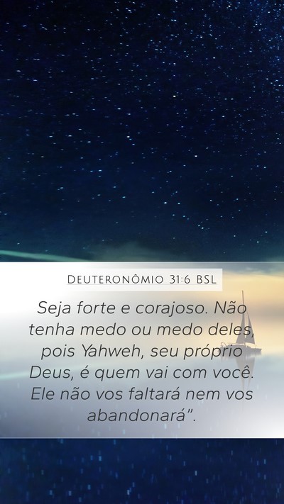 Deuteronômio 31:6 BSL Bible Verse Image