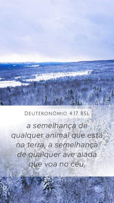 Deuteronômio 4:17 BSL Mobile Phone Wallpaper - a semelhança de qualquer animal que está na - Mobile Bible Verse Wallpaper