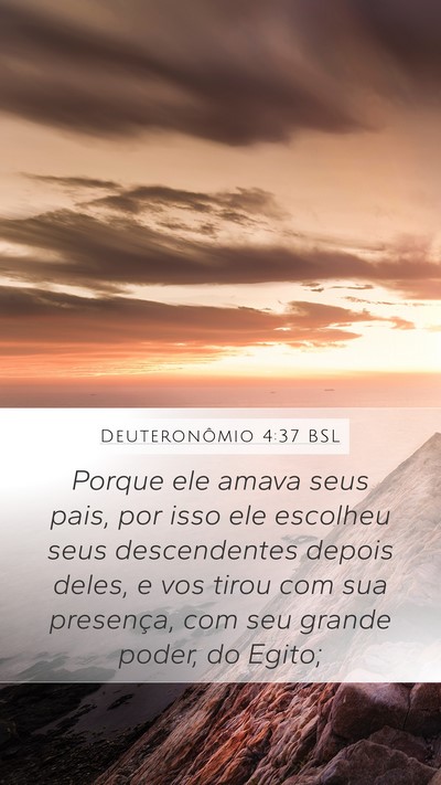 Deuteronômio 4:37 BSL Bible Verse Image