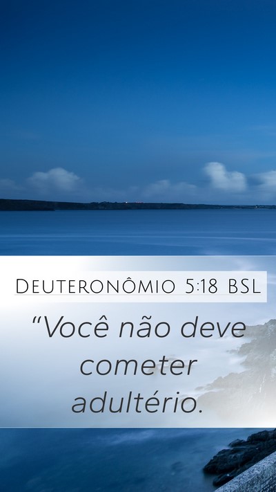 Deuteronômio 5:18 BSL Bible Verse Image