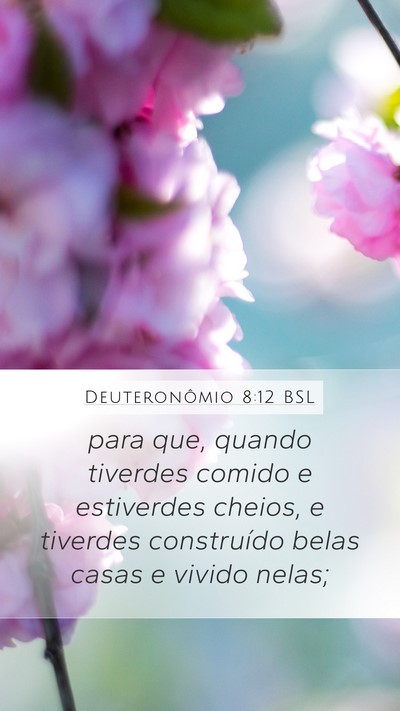 Deuteronômio 8:12 BSL Bible Verse Image