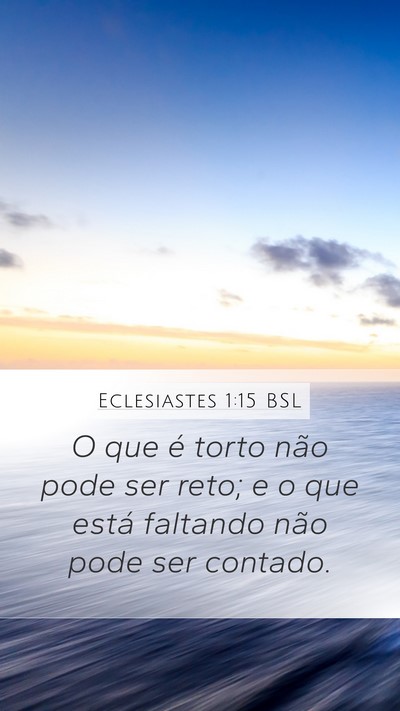 Eclesiastes 1:15 BSL Bible Verse Image