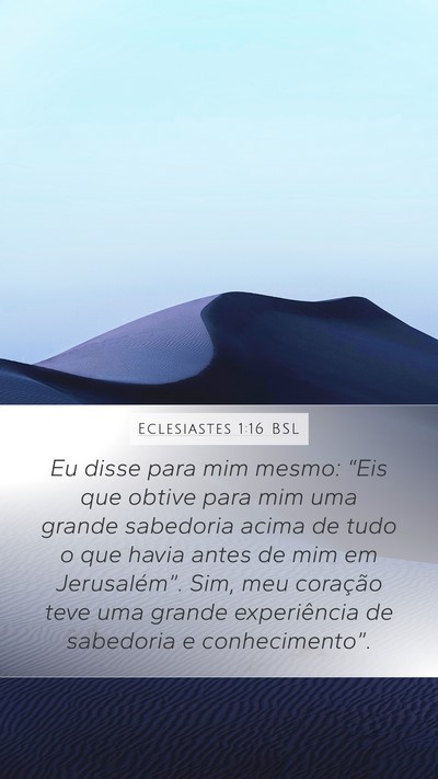 Eclesiastes 1:16 BSL Bible Verse Image