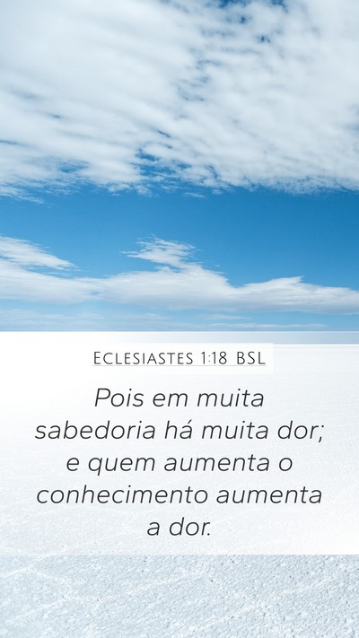 Eclesiastes 1:18 BSL Bible Verse Image