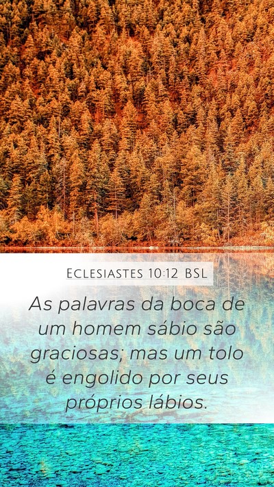 Eclesiastes 10:12 BSL Bible Verse Image