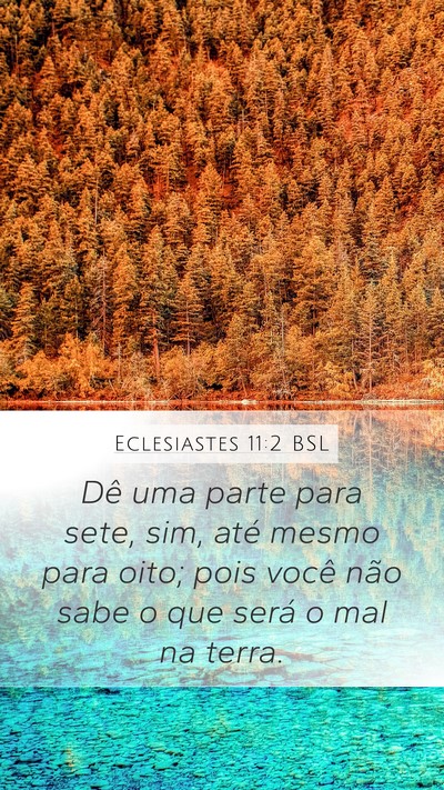 Eclesiastes 11:2 BSL Bible Verse Image