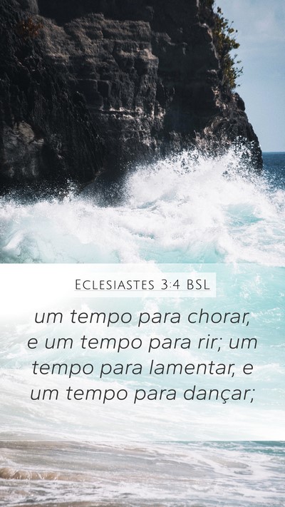 Eclesiastes 3:4 BSL Bible Verse Image