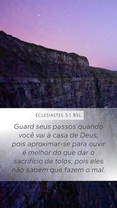 Eclesiastes 5:1 BSL Bible Verse Image
