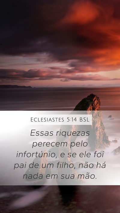 Eclesiastes 5:14 BSL Bible Verse Image