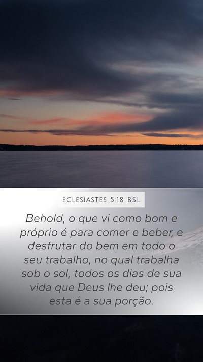 Eclesiastes 5:18 BSL Bible Verse Image