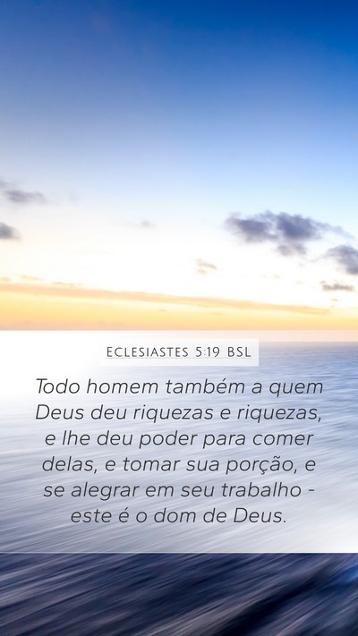 Eclesiastes 5:19 BSL Bible Verse Image