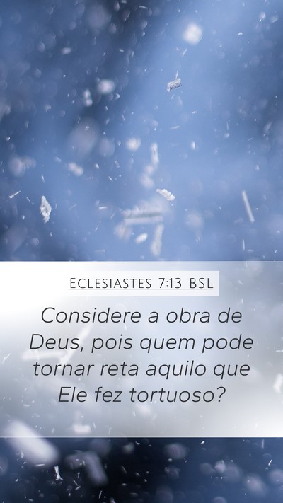 Eclesiastes 7:13 BSL Bible Verse Image