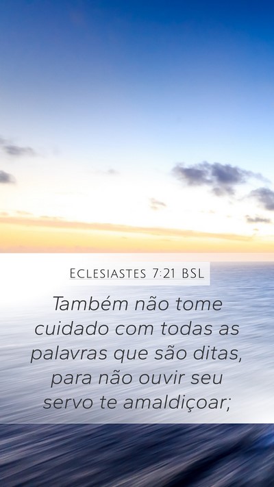 Eclesiastes 7:21 BSL Bible Verse Image