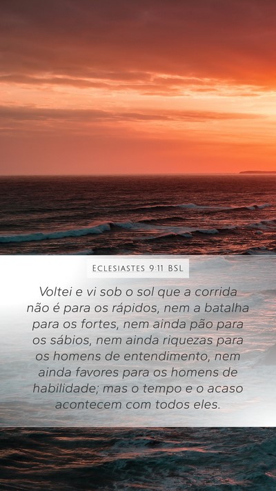 Eclesiastes 9:11 BSL Bible Verse Image