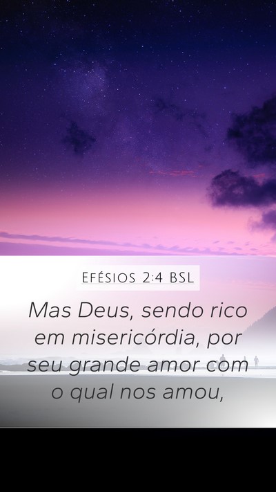 Efésios 2:4 BSL Bible Verse Image