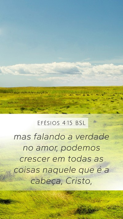 Efésios 4:15 BSL Bible Verse Image