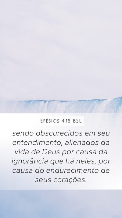 Efésios 4:18 BSL Bible Verse Image