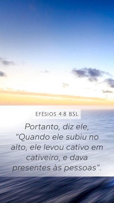 Efésios 4:8 BSL Bible Verse Image