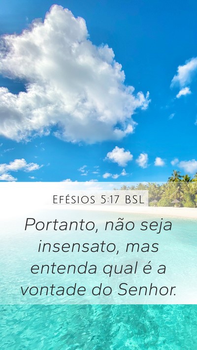 Efésios 5:17 BSL Bible Verse Image
