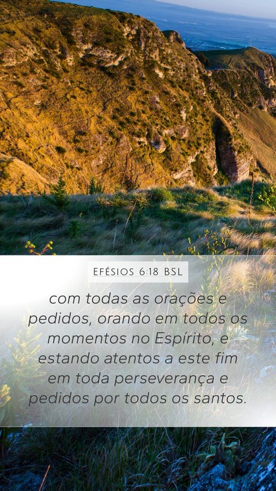Efésios 6:18 BSL Bible Verse Image