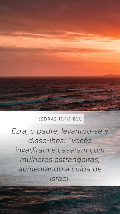 Esdras 10:10 BSL Bible Verse Image