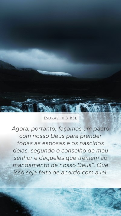 Esdras 10:3 BSL Bible Verse Image